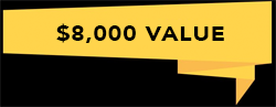 $8,000 Value!